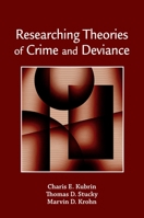 Researching Theories of Crime and Deviance 0195340868 Book Cover