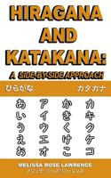 Hiragana and Katakana:: A Side-By-Side Approach 172924758X Book Cover