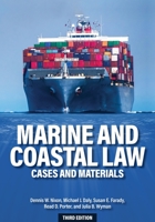 Marine and Coastal Law: Cases and Materials 1440877394 Book Cover