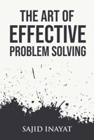 The Art of Effective Problem Solving B08QS38XJZ Book Cover