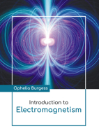 Introduction to Electromagnetism B0FH64SXTQ Book Cover