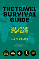 The Travel Survival Guide 1841657921 Book Cover