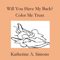 Will You Have My Back? Trust 1088244904 Book Cover