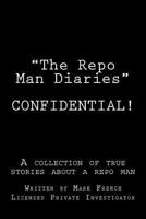 The Repo Man Diaries 061553516X Book Cover