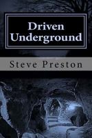 Driven Underground: Nuclear Dred 1514661489 Book Cover