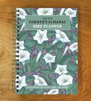 The 2023 Old Farmer's Almanac Planner 1571989331 Book Cover