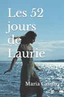 Les 52 jours de Laurie B0C9SP2HXB Book Cover