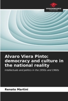 Alvaro Viera Pinto: democracy and culture in the national reality 620701247X Book Cover