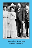 Stories They Never Heard B0FW6RXQ7T Book Cover