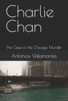 Charlie Chan: The Case of the Chicago Murder B0CD11NJPG Book Cover