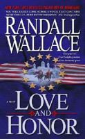 Love and Honor: A Novel 074326519X Book Cover