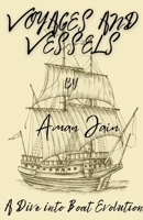 Voyages and Vessels: A Dive into Boat Evolution B0CSF3TLD1 Book Cover