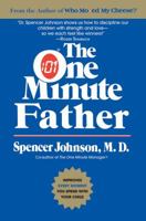 The One Minute Father (One Minute Series) 0688144055 Book Cover