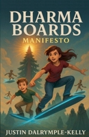 Dharma Boards - Manifesto B0G56H5QGS Book Cover