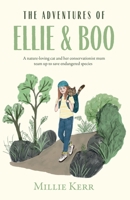 Adventures of Ellie & Boo 1913208583 Book Cover