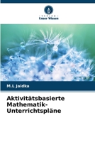 Aktivitätsbasierte Mathematik-Unterrichtspläne (German Edition) 6208369312 Book Cover