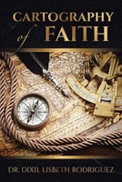 Cartography of Faith B0CV3WJ4P3 Book Cover