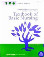 Study Guide to Accompany Textbook of Basic Nursing 0781769361 Book Cover