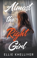 Almost the Right Girl B0C61L2ZRC Book Cover