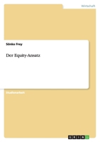 Der Equity-Ansatz 3640460197 Book Cover