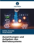 Auswirkungen und Aufgaben des Betriebssystems 6206233952 Book Cover