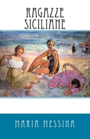 Ragazze Siciliane 1979843767 Book Cover