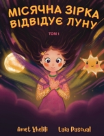 Місячна зірка відвідує Л 3907403843 Book Cover