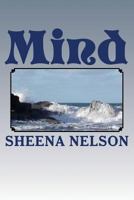 Mind: an anthology of poems of madness and mayhem 1499776322 Book Cover