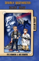 Spamly Warthington: (almost) Secret Agent: A Royal Mystery 0999122703 Book Cover