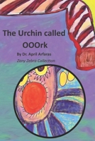 The Urchin Called Ooork 169906704X Book Cover