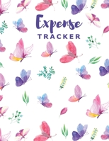 Expense Tracker: Personal Cash Management Daily Record Organizer Notebook with Unique Butterflies Themed Cover 1696128676 Book Cover