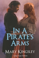 In a Pirate's Arms 0451406443 Book Cover