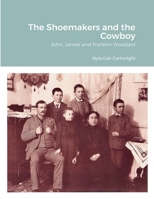 The Shoemakers and the Cowboy 1716059542 Book Cover