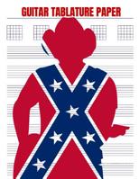 Guitar Tablature Paper: Guitar Chord and Tablature Staff Music Paper for Musicians, Teachers and Students (8.5"x11" - 150 Pages) 1092429220 Book Cover