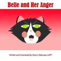 Belle and her Anger B097DR68V2 Book Cover