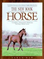 The New Book of the Horse 0876059744 Book Cover
