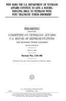 Why Does the U.S. Department of Veterans Affairs Continue to Give a Suicide-Inducing Drug to Veterans with Post Traumatic Stress Disorder? 1983799181 Book Cover