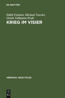 Krieg Im Visier: Bibelepik Und Chronistik Im Deutschen Orden ALS Modell Korporativer Identitatsbildung 3484151145 Book Cover