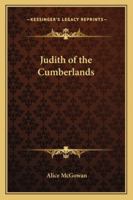 Judith of the Cumberlands 1979841683 Book Cover