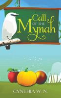 Call of the Mynah 1482815265 Book Cover