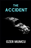 the Accident B0DYMGL6SD Book Cover