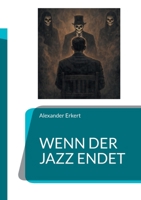 Wenn der Jazz endet (German Edition) 3695710535 Book Cover