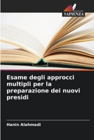 Esame degli approcci multipli per la preparazione dei nuovi presidi 6207239768 Book Cover