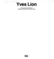 Yves Lion (Current Architecture Catalogues) 8425215374 Book Cover