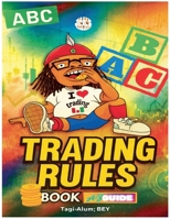 ABC Trading Rules B0FLWZRTSV Book Cover