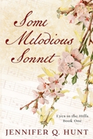 Some Melodious Sonnet B0FR29TLS9 Book Cover