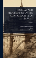 Journal And Proceedings Of The Asiatic Society Of Bengal 1024910350 Book Cover