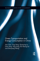 Green Transportation and Energy Consumption in China 0367374781 Book Cover