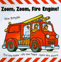 Zoom, Zoom, Fire Engine! 0517709562 Book Cover