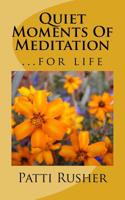 Quiet Moments Of Meditation 1517100879 Book Cover